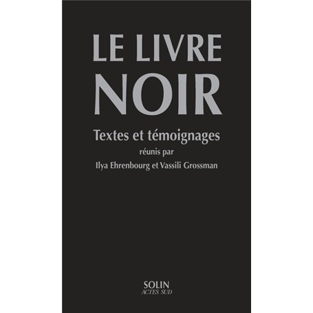 Le livre noir - Textes et témoignages