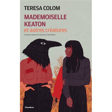 Mademoiselle Keaton et autres créatures