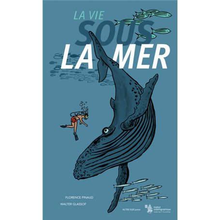 La vie sous la mer