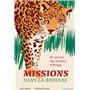 Missions dans la brousse