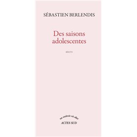 Des saisons adolescentes