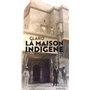 La Maison indigène