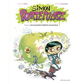 Simon Portepoisse Tome 2