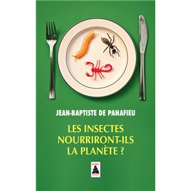 Les insectes nourriront-ils la planète ?