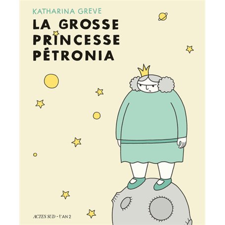 La Grosse Princesse Petronia