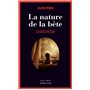 La nature de la bête