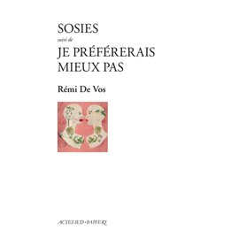 Sosies suivi de Je préférerais mieux pas