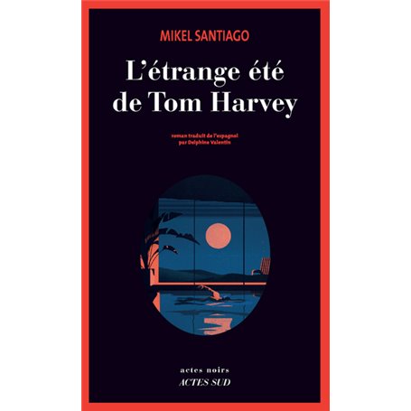 L'Étrange été de Tom Harvey