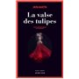 La Valse des tulipes