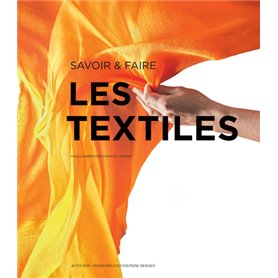 Savoir & faire : les textiles