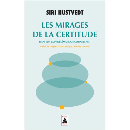 Les Mirages de la certitude