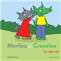 Marilou et Crocolou - Le secret