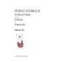 Point d'orgue (Purgatoire, Enfer, Paradis)