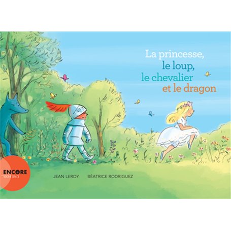 La princesse, le loup, le chevalier et le dragon