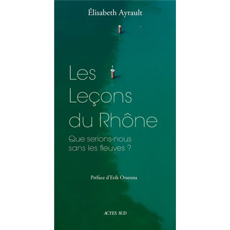 Les Leçons du Rhône