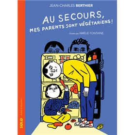 Au secours, mes parents sont végétariens !