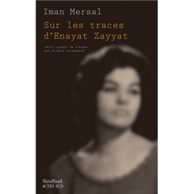 Sur les traces d'Enayat Zayyat