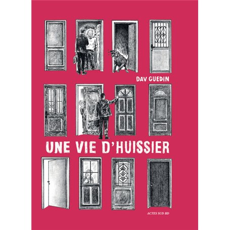 Une vie d'huissier