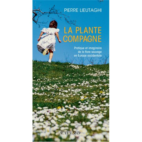 La Plante compagne