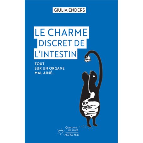 Le Charme discret de l'intestin