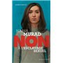 Nadia Murad : non à l'esclavage sexuel