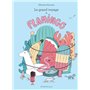 Le Grand voyage de Flamingo