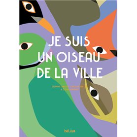 Je suis un oiseau de la ville