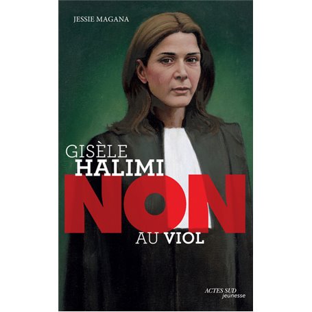 Gisèle Halimi : "Non au viol"