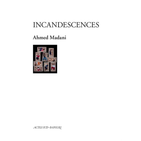 Incandescences