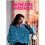 Un théâtre cardiaque