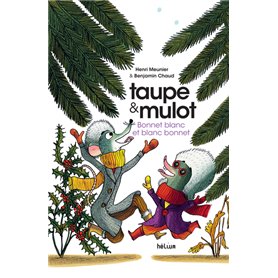 Taupe et Mulot 4 - Bonnet blanc et blanc bonnet