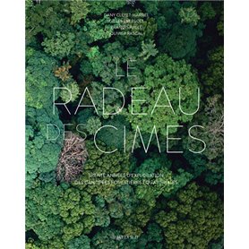 Le Radeau des Cimes