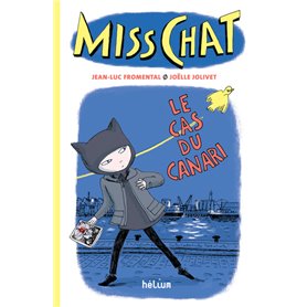 Miss Chat 1 - Le Cas du canari