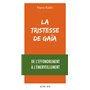 La Tristesse de Gaïa