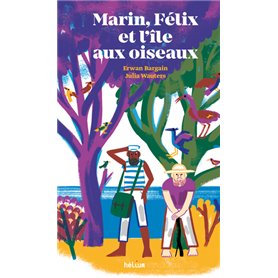 Marin, Félix et l'île aux oiseaux