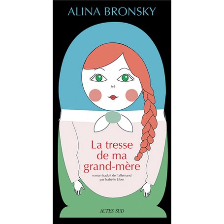 La tresse de ma grand-mère