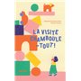 La Visite Chamboule-tout