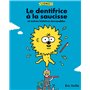 Lionel ! Le dentifrice à la saucisse et autres histoires incroyables