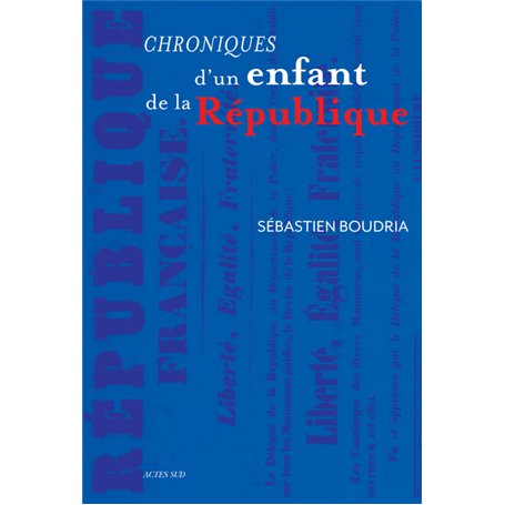 Chroniques d'un enfant de la République