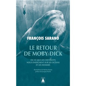 Le retour de Moby Dick