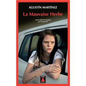 La Mauvaise herbe