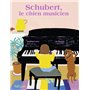 Schubert, le chien musicien