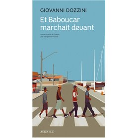 Et Baboucar marchait devant