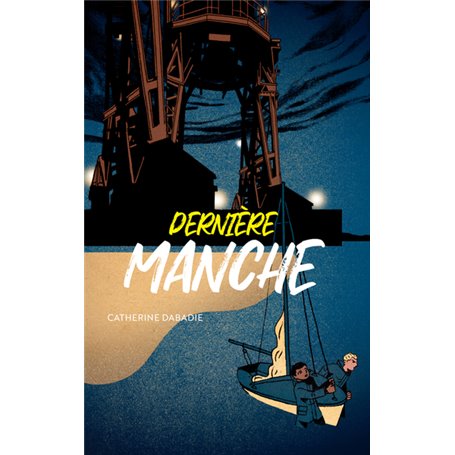 Dernière Manche