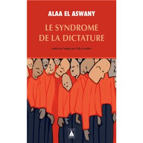 Le Syndrome de la dictature