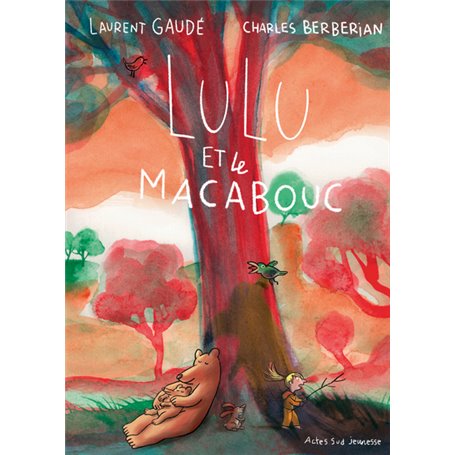 Lulu et le Macabouc