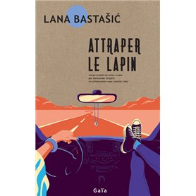 Attraper le lapin