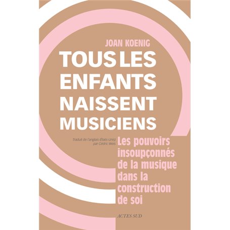 Tous les enfants naissent musiciens