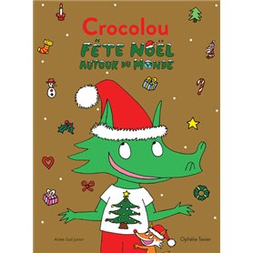 Crocolou fête Noël autour du monde