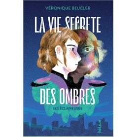 La Vie secrète des ombres